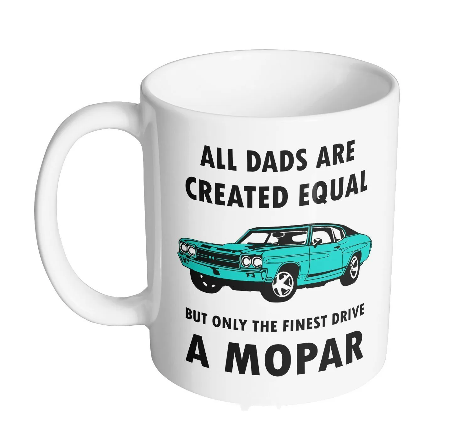 Все папы созданы равноценно Mopar 11 унций кофейной кружки | Дом и сад