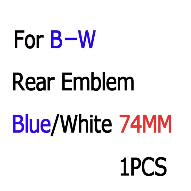 For BMW Blue 74mm Цвет и размер цена по прейскуранту завода OEM, пожалуйста, нет отзывы, нет ни одной фотографии в отзывы - Название цвета: For BMW Blue 74mm