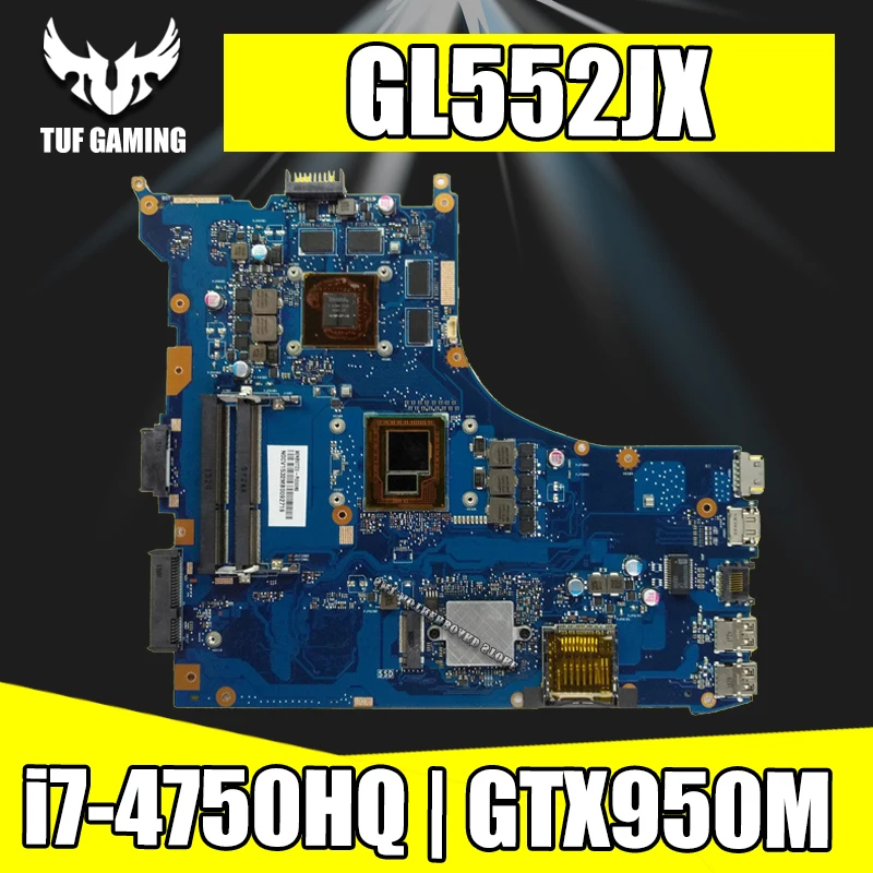 GL552JX Материнская плата ноутбука для Asus ZX50J GL552J GL552 Тестовая оригинальная