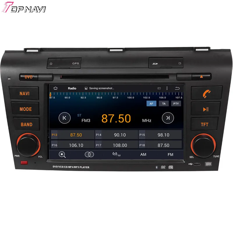Topnavi 7 ''четырехъядерный Android 6 0 Автомобильный DVD плеер для MAZDA 3 2004 2005 2006 2007 2008 2009