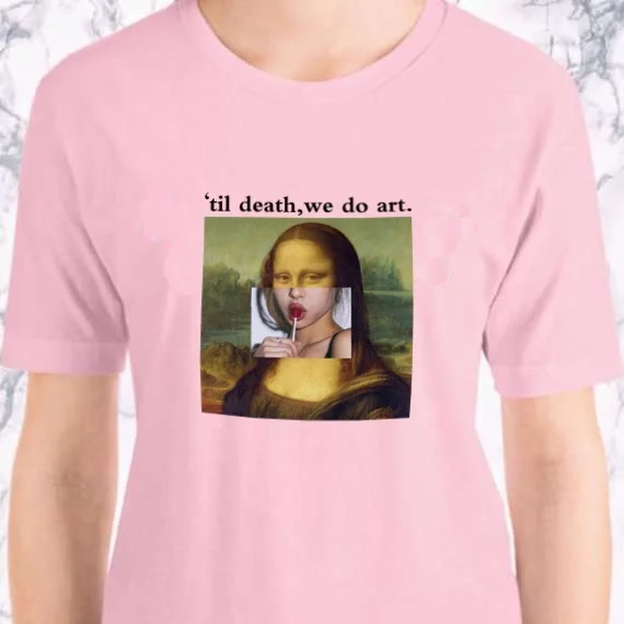 Hahayule JBH до смерти мы делаем арт Tumblr футболка с цитатами унисекс Monalisa леденец гранж