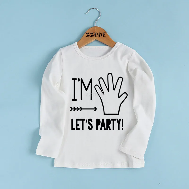 whiteE I'm 1/2/3/4/5 Let's вечерние принт детская смешная футболка детей в стиле вечеринки в честь Дня рождения Одежда в качестве подарка для мальчиков и девочек, футболка с длинными рукавами, LKP5214 - Цвет: whiteE