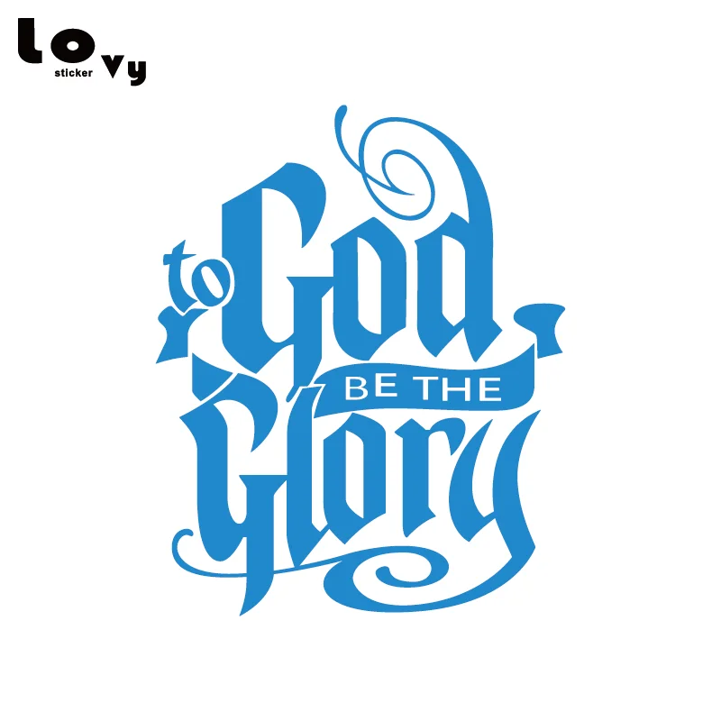 Виниловая наклейка для автомобиля с надписью To God Be The Glory креативная христианская