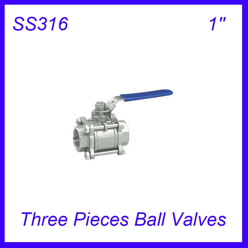 1'' SS316 Female Industry Three Pieces Ball Valves Pull Handle 3pc Body Full Port for water oil and gas | Обустройство дома