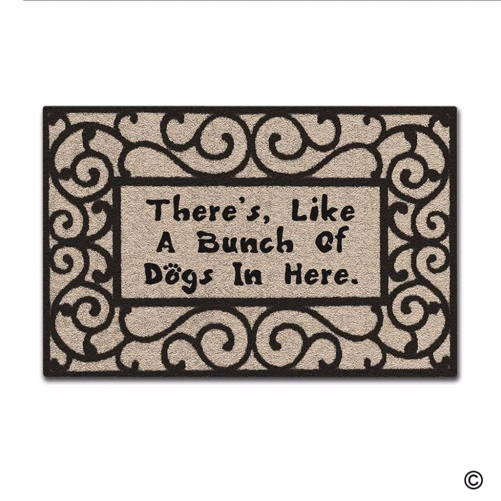 

Funny Printed Doormat Entrance Floor Mat There's Like A Bunch Of Dogs In Here. Non-slip DoormatIndoor Outdoor Decorative Door Ma