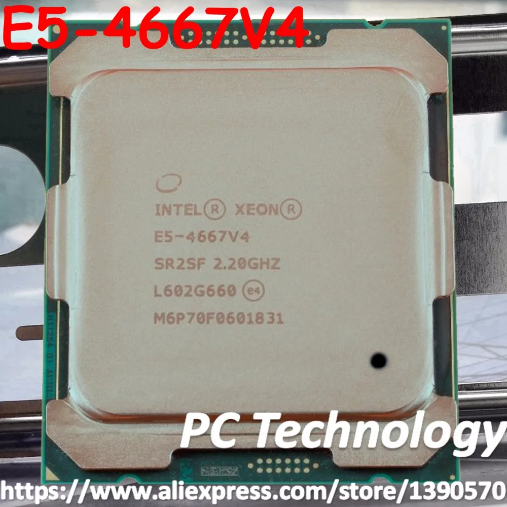 Оригинальный процессор Intel Xeon QS E5 4667V4 2 20 ГГц 45 м 18 ядер 14 нм 135 Вт LGA2011 3 V4 4667 V4|chip| |