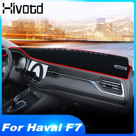 Hivotd для maval F7 хавал ф7 ф7х 2019 2020, приборная панель для салона автомобиля, избегайте, светильник, коврик, инструмент, защита платформы, накладка, аксессуары для украшения，автотовары, автомобильные товары
