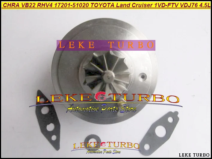 Турбокартридж CHRA Core VB22 17201 51021 51020 для TOYOTA Land cruiser Landcruiser V8 VDJ76 VDJ78 VDJ79 1VD FTV л|core|core 2 |