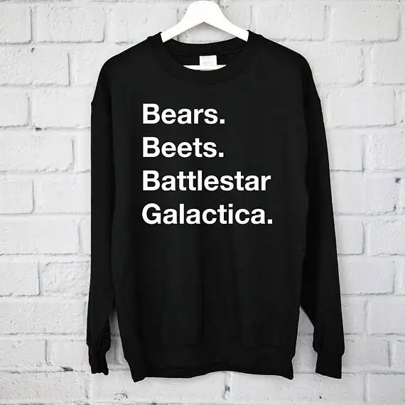 

Bears. Beets. Battlestar Galactica. Sweatshirt, The Office Shirt, Dwight Schrute, Michael Scott, Schrute Farms, Dunder Mifflin