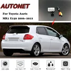 Резервная камера заднего вида AUTONET HD с ночным видением для Toyota Auris MK1 E150 2006  2012 CCDномерной знак