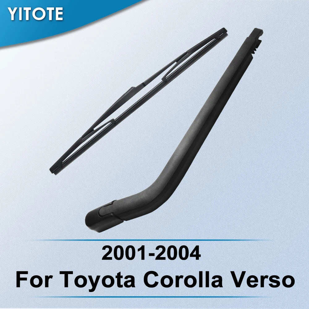 

YITOTE задние стеклоочистители и рычаг для Toyota Corolla Verso 2001 2002 2003 2004 2005 2006 2007