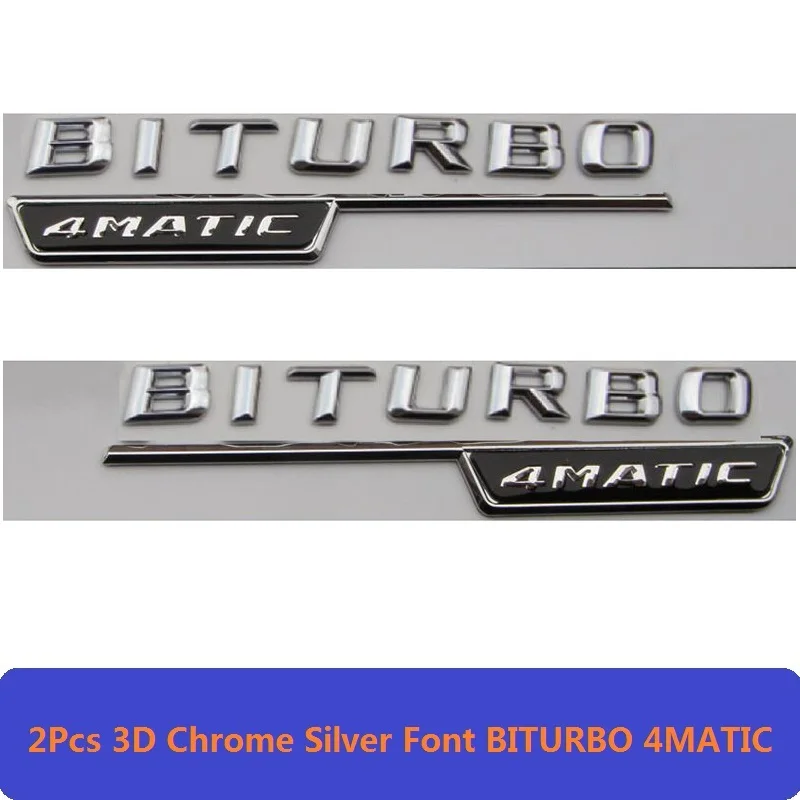 2Pcs BITURBO 4MATIC 3D хром W221 W222 эмблема S63 S350 S500 4matic S CLA с буквенным принтом авто наклейка значок для автомобиля Логотип Эмблема для Мерседес Mercedes Benz AMG - Цвет: 2Pcs BITURBO 4MATIC