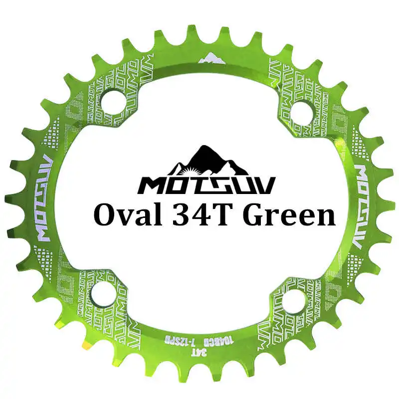 Green Oval 34T MOTSUV овальная узкая широкая цепь MTB горный велосипед 104BCD 32T 34T 36T 38T шатун зубная пластина части 104 BCD - Цвет: Green Oval 34T