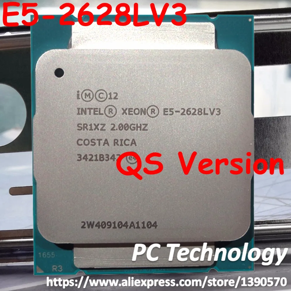 Оригинальный телефон Intel Xeon E5 2628LV3 QS версии 2 00 ГГц 10 Core 25M V3|intel xeon|e5 v3xeon intel |