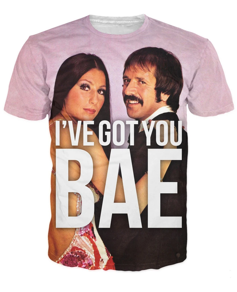 I 've Got You Bae Sonny &amp Cher футболка с объемным принтом летняя стильная Сексуальная для