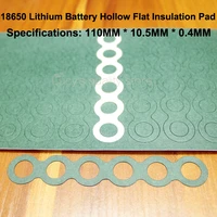 100pcslot 18650 lithium battery positive hollow insulation pad 6s indigo paper green shell insulation surface mat meson