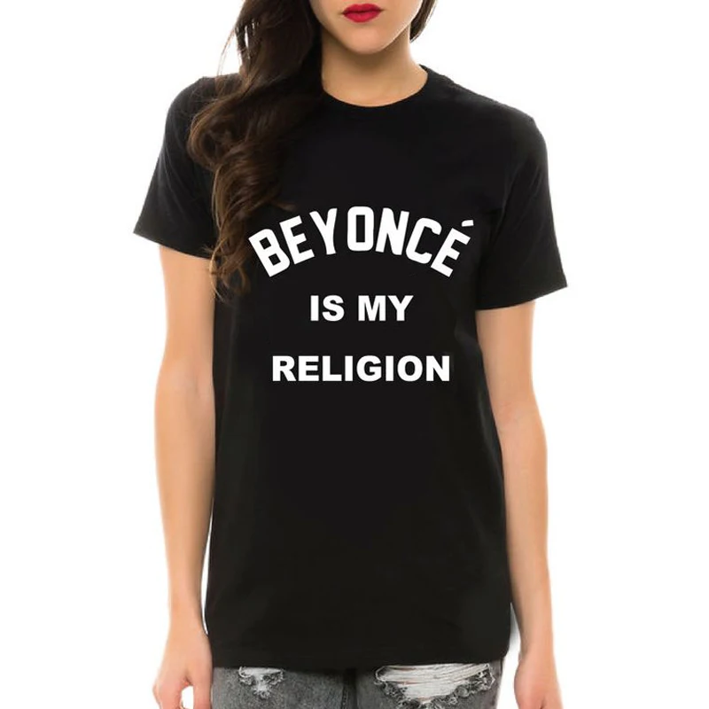 Черные Большие футболки с короткими рукавами Femme Camisetas Mujer Beyonce Is My Religion Забавные