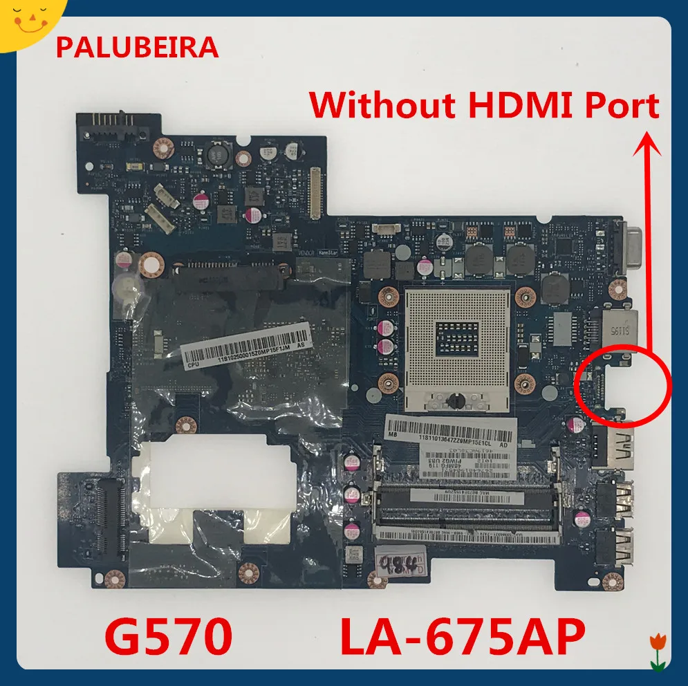 Материнская плата для ноутбука Lenovo G570 (без HDMI-порта) логическая материнская LA-675AP