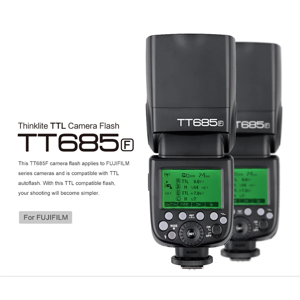 Fujifilm Godox Вспышка TT685 TT685C TT685N TT685S TT685F TT685O вспышки TTL вспышка для камеры Speedlite для Canon Nikon sony фужи Олимпус Камера - Цвет: Fujifilm