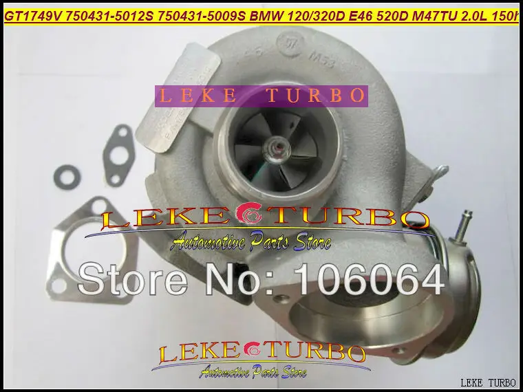 Бесплатная доставка GT1749V 750431-5012S 750431-5009S 750431 турбина турбонаддув для BMW 120D 320D E46 520D