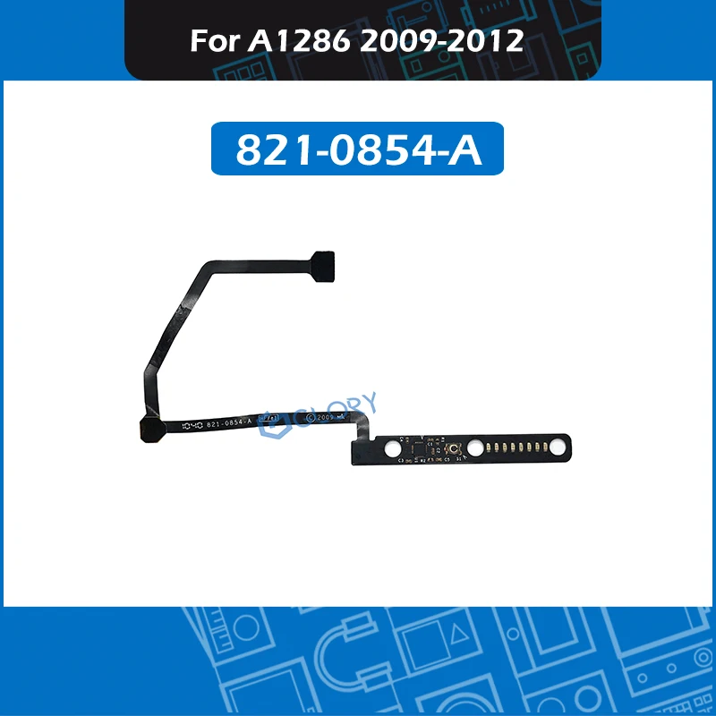 821 0854 A для Macbook Pro 15 &quotA1286 индикатор срока службы батареи шлейф Замена 2009
