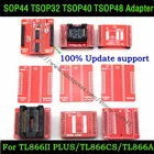 TSOP32 TSOP40 TSOP48 SOP44 SOP56 гнезда адаптеров XGecu TL866II Plus MiniPro TL866CSA универсальный программатор, 9 шт.