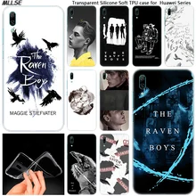 Hot The Raven Boys Soft Silicone Case for Huawei Mate 10 20 Lite Pro Enjoy 8 9E Y6 Pro Y5 2017 Y7 Pr