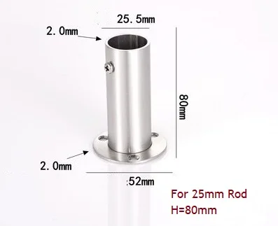 25mm H80mm 2 шт./лот 201 304 нержавеющая сталь 60 мм 80 мм высокий Фланец держатель кронштейн шкаф стержень стены пола 19 мм 22 мм 25 мм 32 мм трубки - Цвет: 25mm H80mm