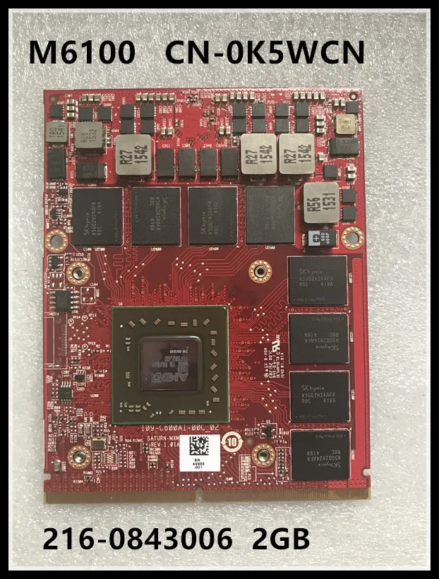 Новая видеокарта M6100 2 ГБ GDDR5 для Dell 8760 Вт M6600 M6700 M15X M17X R3 CN 0K5WCN 216 0843006|Платы