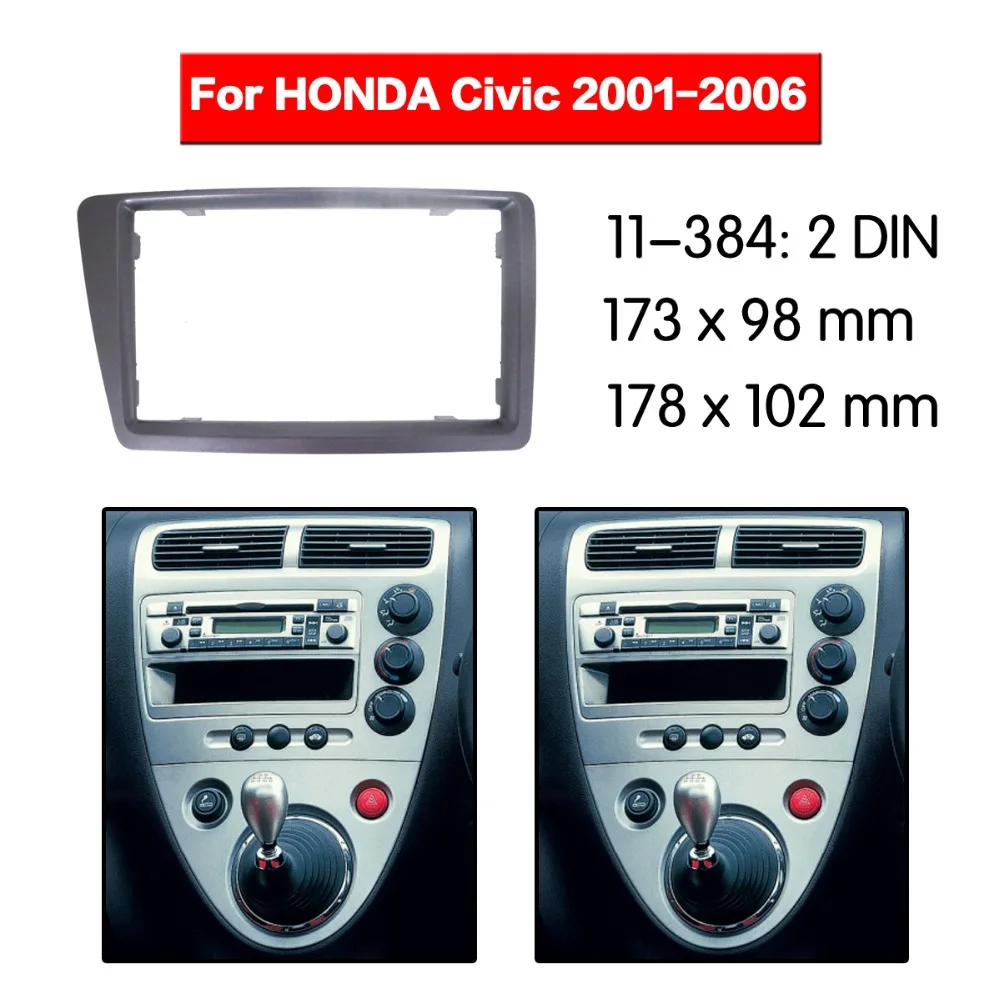 Высокое качество радио фасции для HONDA Civic 2001-2006 (правое колесо/серебро) стерео Dash CD