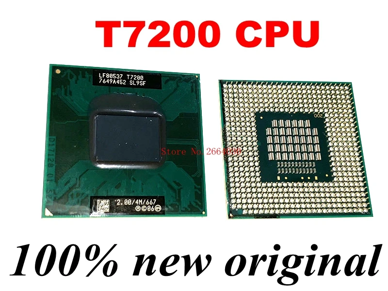 T7200 7200 SL9SF cpu 4M Socket 479(кэш/2,0 ГГц/667/двухъядерный) процессор ноутбука