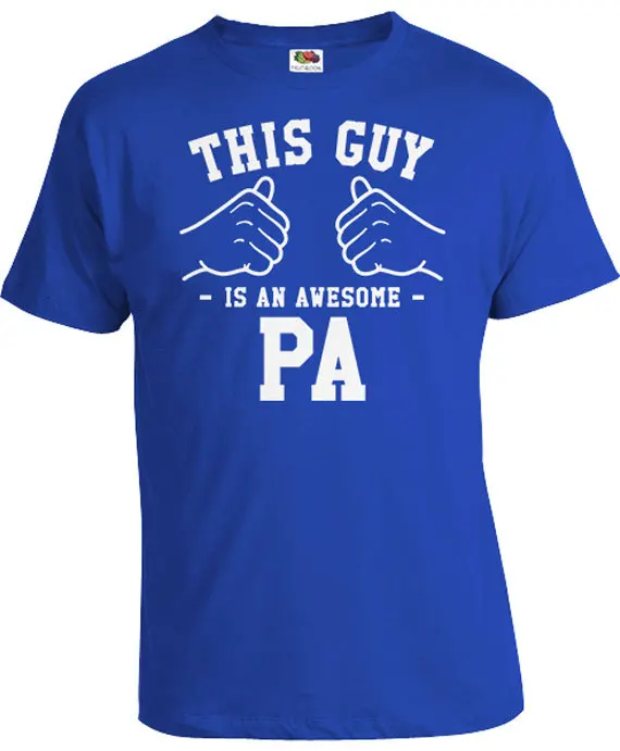 

This Guy Is An Awesome Pa Shirt Dad T Shirt Grandpa Gift Ideas For Men Daddy TShirt Father Clothes Grandfather Shirt Mens T-A515