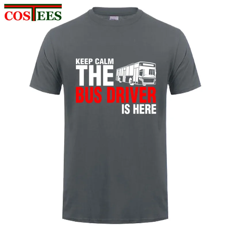 Летняя стильная футболка для отдыха с надписью Keep Calm The Bus Driver Is Here Мужская