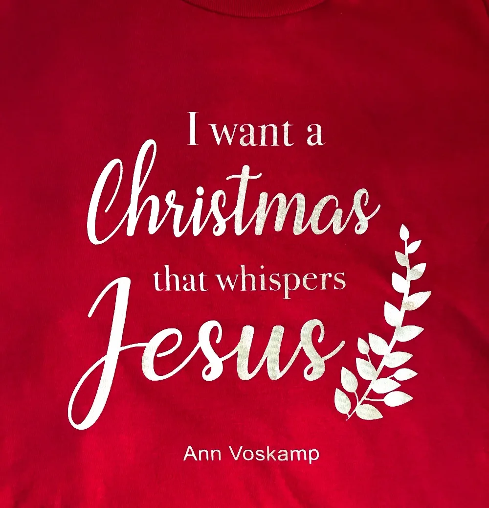 

I just want a Christmas that whispers Jesus t-shirt red Religion faith slogan unisex holiday party style tumblr shirt gift tees