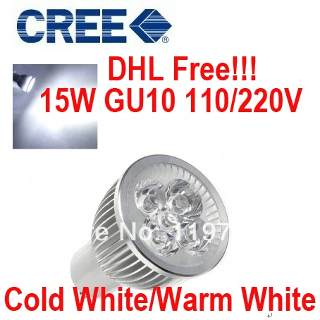 

100pcs Dimmable LED High power GU10 5x3W 15W led Light led Lamp led Downlight led bulb spotlight FREE FEDEX EMS DHL