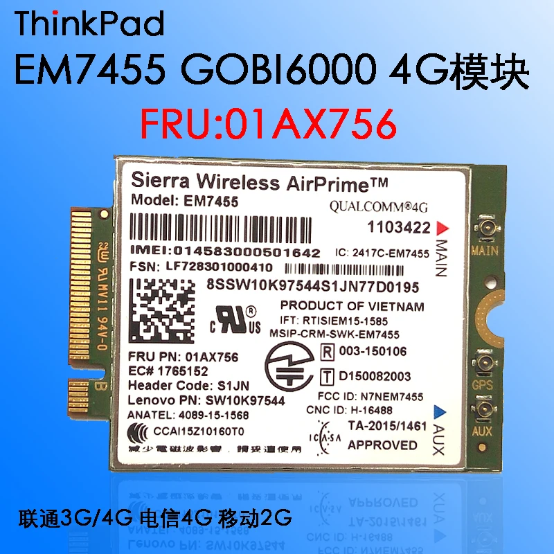    Sierra EM7455 FRU 01AX756 Thinkpad X1 (20GG) THINKPAD-A275-TYPE-20KC-20KD 20KD