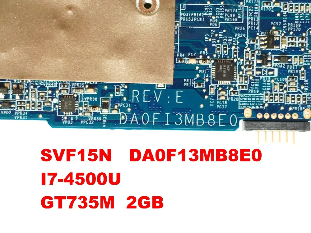 Для SONY SVF15N материнская плата DA0F13MB8E0 I7-4500U GT735M 2 Гб Протестировано хорошее разъемы