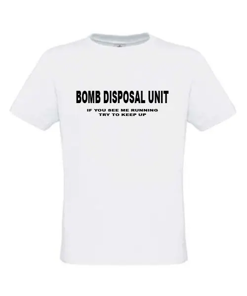 Забавный T SHIRT: BOMB SQUAD если вы видите что я бегаю постарайтесь идти в ногу! S/M/L/SL/XXL