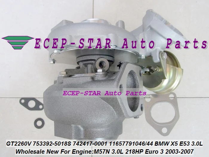 GT2260V 753392 742417 753392-5015S 753392-0018 753392-5003S 753392-0015 турбокомпрессор для BMW X5 3.0d E53 2003-07 M57N л |
