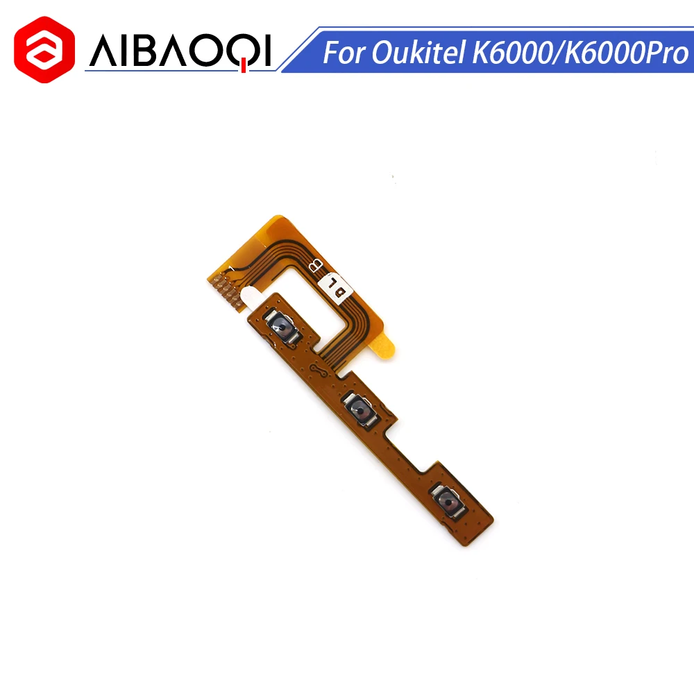 AiBaoQi основной Oukitel K6000 включение/выключение питания+ FPC Кнопка громкости вверх/вниз гибкий кабель FPC для телефона Oukitel K6000 Pro