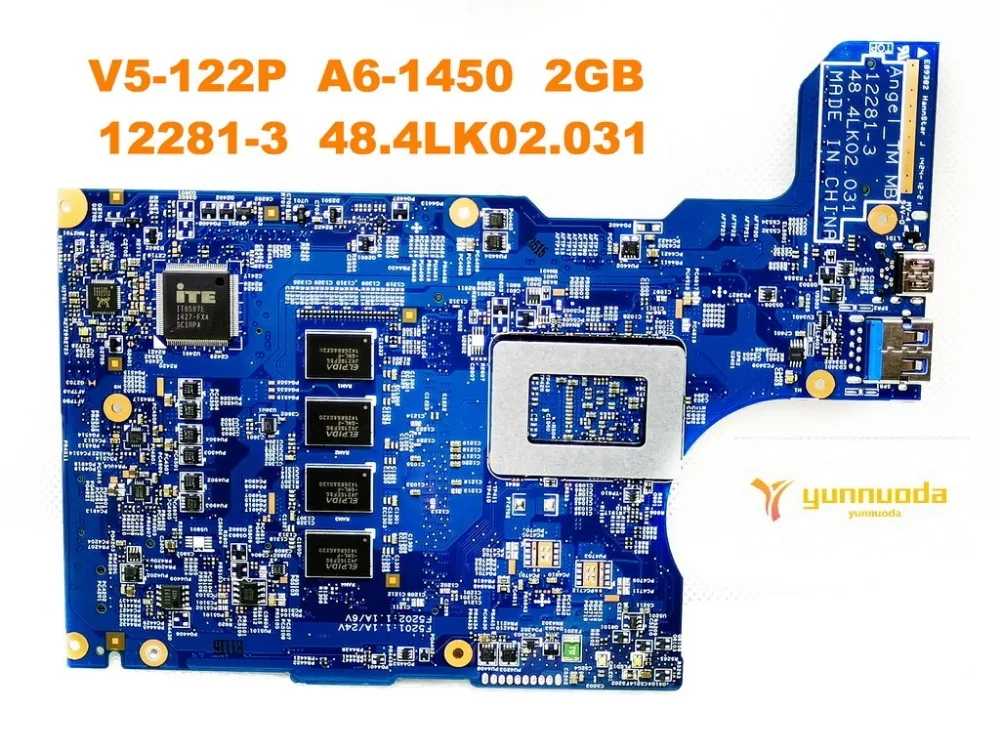 Оригинальный Для ACER V5 122P Материнская плата ноутбука A6 1450 2 Гб 12281 3 48.4LK02.031