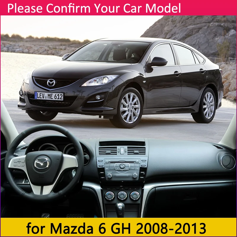 Для Mazda 6 2008 ~ 2013 GH Противоскользящий коврик для приборной панели Защита от солнца