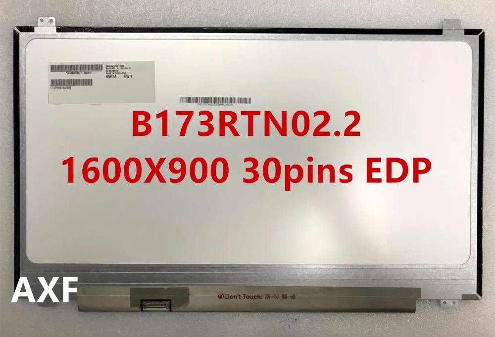 B173RTN02.1   B173RTN02.2 NT173WDM-N11 1600X900 17, 3   30 PIN EDP