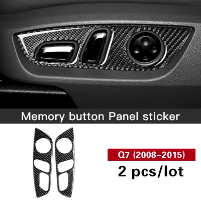 Q7 2008-2015 TPIC для Audi Q7 2008-, углеродное волокно, кнопка памяти, панель, накладка, автомобильные наклейки и наклейки, аксессуары для интерьера - Название цвета: Q7 2008-2015
