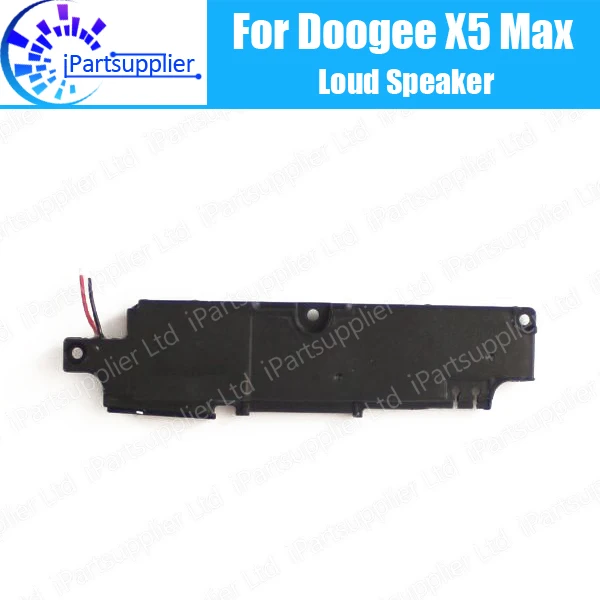 

Doogee X5 Max loud speaker 100% New Original Inner Buzzer Ringer Replacement Part Accessories for Doogee X5 Max