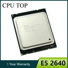 Intel Xeon E5 2640 15 Мб кэш-памяти 2,50 ГГц LGA 2011 шестиядерный процессор 12 потоков центральный процессор