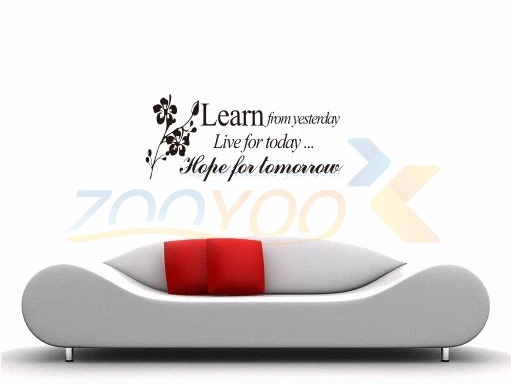 Learn of Yesterday Live For Today Наклейка на стену ZooYoo8112 декоративная adesivo де parede Съемная