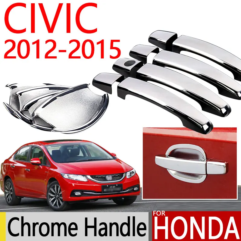 Для Honda Civic 2012- хромированные дверные ручки крышки отделка Набор для хэтчбек седан аксессуары наклейки автомобиль-Стайлинг 2012 2013