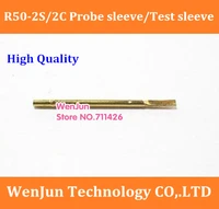 free shipping r50 2s2c p50 2s2c 0 probe sleeve test needle sleeve 0 9mm thimble sleeve needle holder 100pcslot