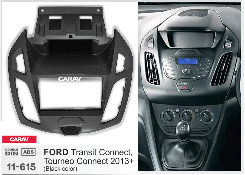 Автомобильная рамка для DVD панели 2 Din рамка отделка комплект для FORD Transit подключения, Tourneo подключения 2013+ CARAV 11-615